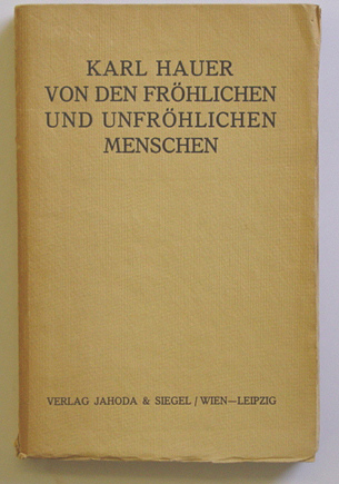 Von den fröhlichen und unfröhlichen Menschen