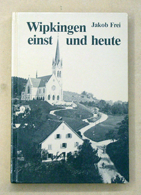 Wipkingen einst und heute