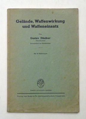 Gelände, Waffenwirkung und Waffeneinsatz