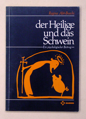 Der Heilige und das Schwein