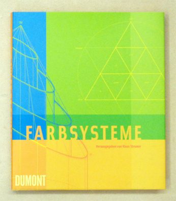 Farbsysteme in Kunst und Naturwissenschaft