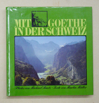 Mit Goethe in der Schweiz
