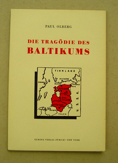 Die Tragödie des Baltikums