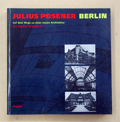 Berlin auf dem Wege zu einer neuen Architektur
