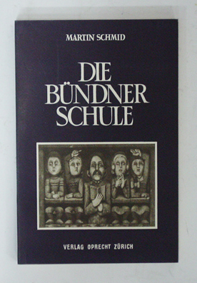 Die Bündner Schule