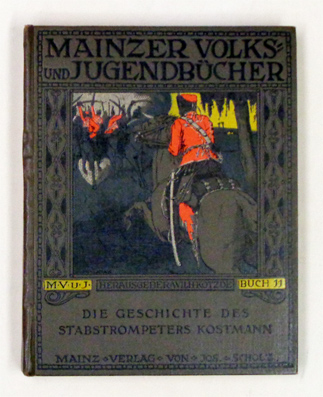 Die Geschichte des Stabstrompeters Kostmann