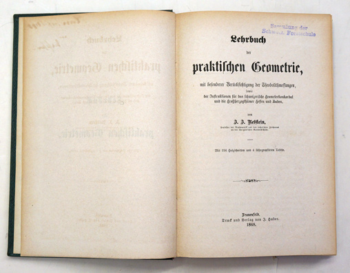 Lehrbuch der praktischen Geometrie, mit besonderer Berücksichtigung der Theodolithmessungen, sowie der Instruktionen für das schweizerische Geometerkonkordat und die Grossherzogtümer Hessen und Baden