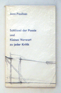 Schlüssel der Poesie und Kleines Vorwort zu jeder Kritik