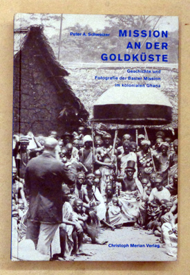 Mission an der Goldküste