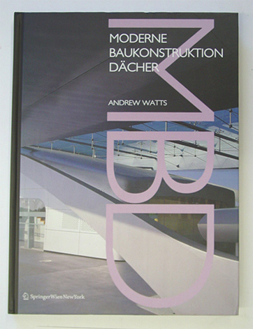 Moderne Baukonstruktion