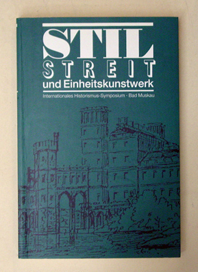 Stilstreit und Einheitskunstwerk