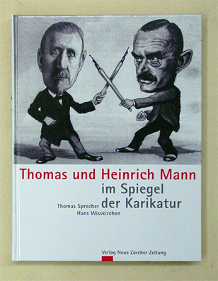 Thomas und Heinrich Mann im Spiegel der Karikatur