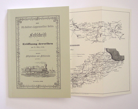 Die St. Galler-Appenzeller Bahn. Festschrift zur Eröffnung derselben am 24. März 1856. Allen Festgeladenen und Festfeierenden gewidmet.