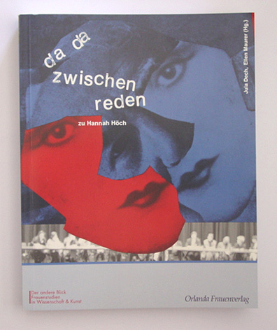 Da-da zwischen Reden zu Hannah Höch