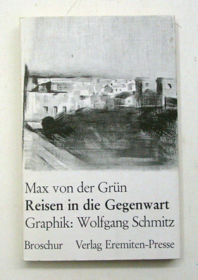 Reisen in die Gegenwart