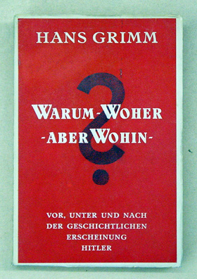Warum - woher - aber wohin?