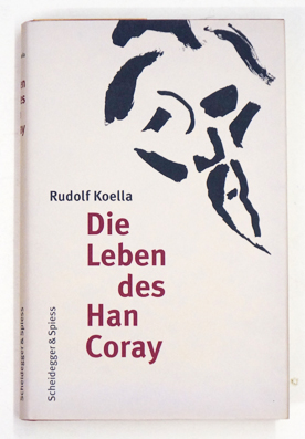 Die Leben des Han Coray
