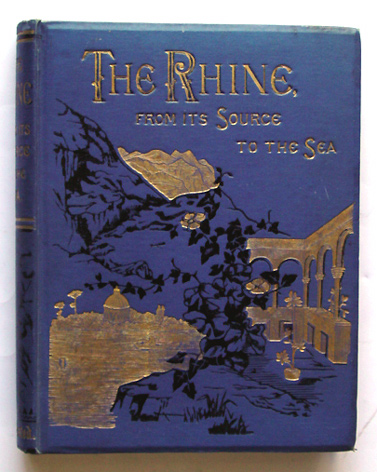 The Rhine from its Source to the Sea