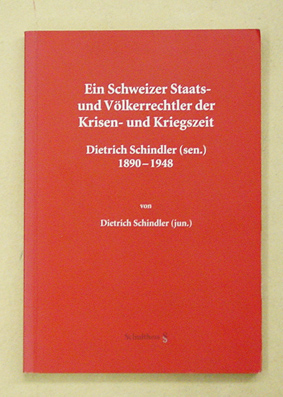 Ein Schweizer Staats- und Völkerrechtler der Krisen- und Kriegszeit