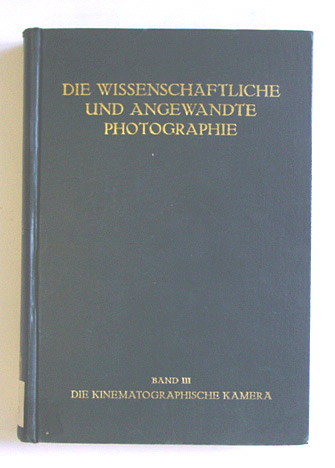 Die kinematographische Kamera