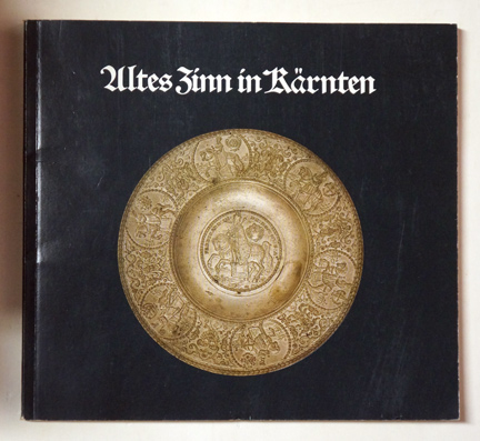 Altes Zinn in Kärnten
