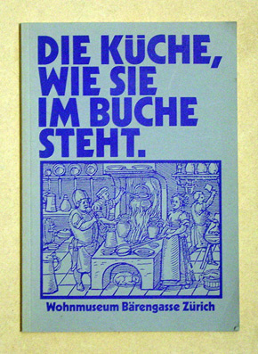 Die Küche, wie sie im Buche steht