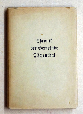 Chronik der Gemeinde Fischenthal