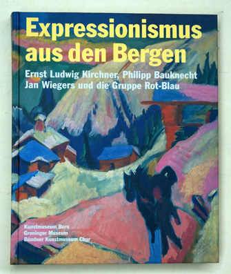 Expressionismus in den Bergen
