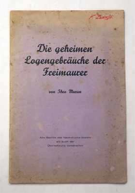 Die geheimen Logengebräuche der Freimaurer