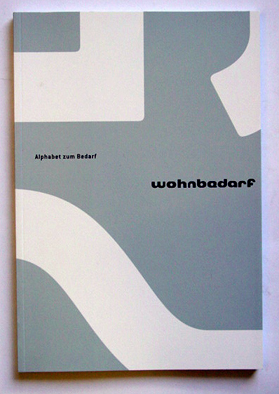 Wohnbedarf. Alphabet zum Bedarf