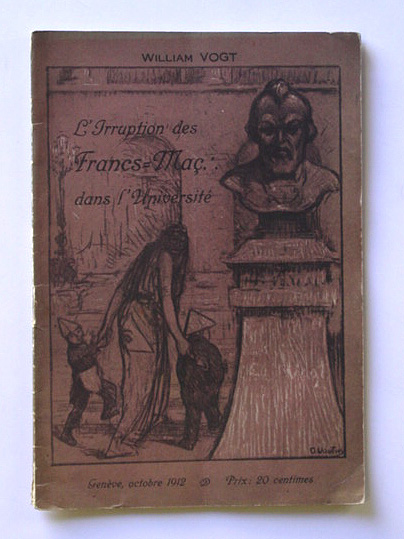 L‘Irruption des Francs-Maç[ons]. dans l‘Université