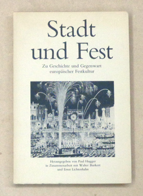 Stadt und Fest