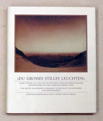 «Du grosses stilles Leuchten»