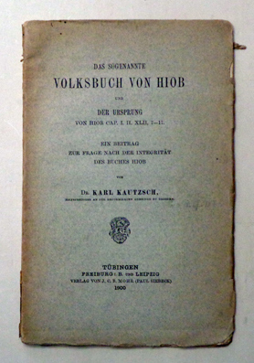 Das sogenannte Volksbuch von Hiob und der Ursprung von Hiob Cap. I. II. XLII, 7 - 17