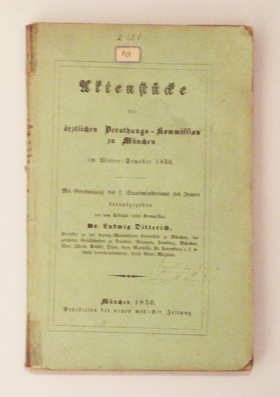 Aktenstücke der ärztlichen Berathungs-Kommission zu München im Wintersemester 1850