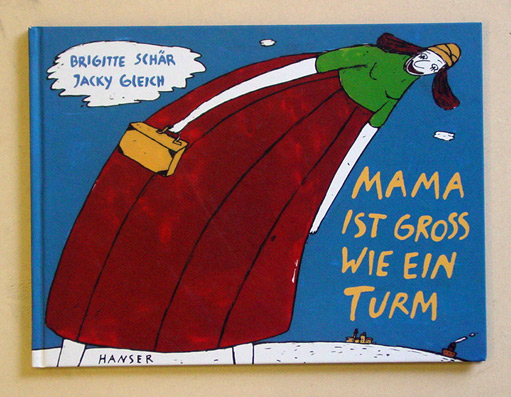 Mama ist gross wie ein Turm