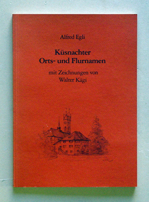 Küsnachter Orts- und Flurnamen