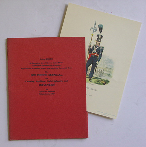 [11 Farbtaf. aus] The Soldier‘s Manual for Cavalry, Artillery, Light Infantry and Infantry (Philadelphia, 1824)