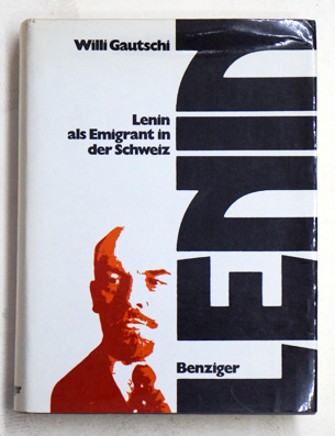 Lenin als Emigrant in der Schweiz