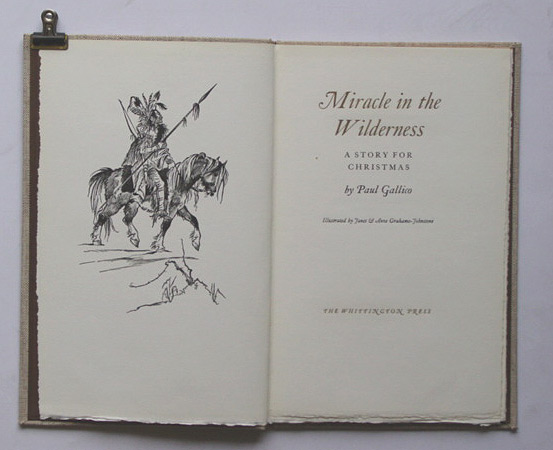 Miracle in the wilderness. A story for Christmas