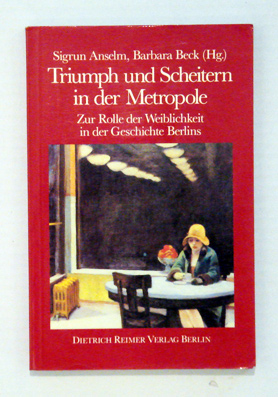 Triumph und Scheitern in der Metropole 