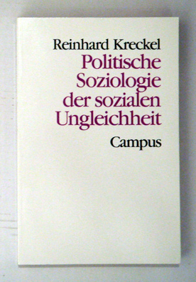 Politische Soziologie der sozialen Ungleichheit