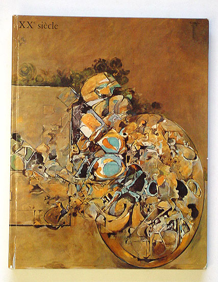 XXe Siècle, Nouvelle série: XXXIVe Annèe,  No. 38 (Juin 1972): Panorama 72*