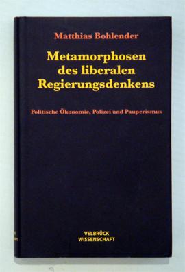 Metamorphosen des liberalen Regierungsdenkens