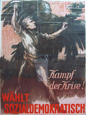 Plakat - Kampf der Krise - Wählt Sozialdemokratisch