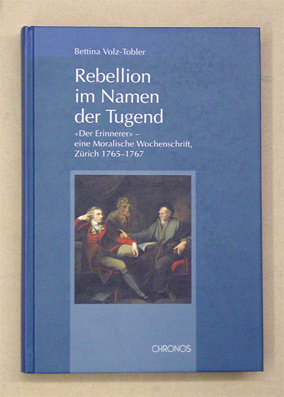 Rebellion im Namen der Tugend