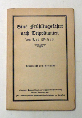 Eine Frühlingsfahrt nach Tripolitanien