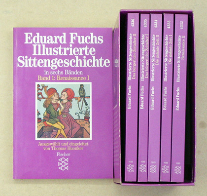 Illustrierte Sittengeschichte in sechs Bänden