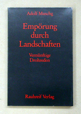Empörung durch Landschaften
