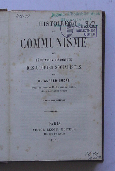Histoire du communisme ou réfutation historique des utopies socialistes